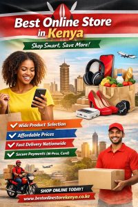 Best Online Store in Kenya | Affordable, Trusted & Fast Delivery