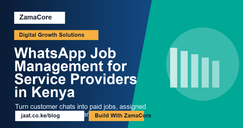 WhatsApp Job Management for Service Providers in Kenya